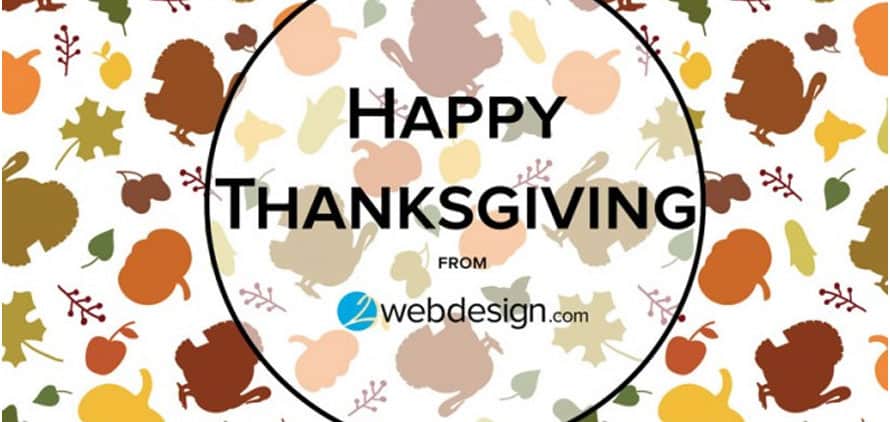 Happy Thanksgiving from the Team at 2 Web